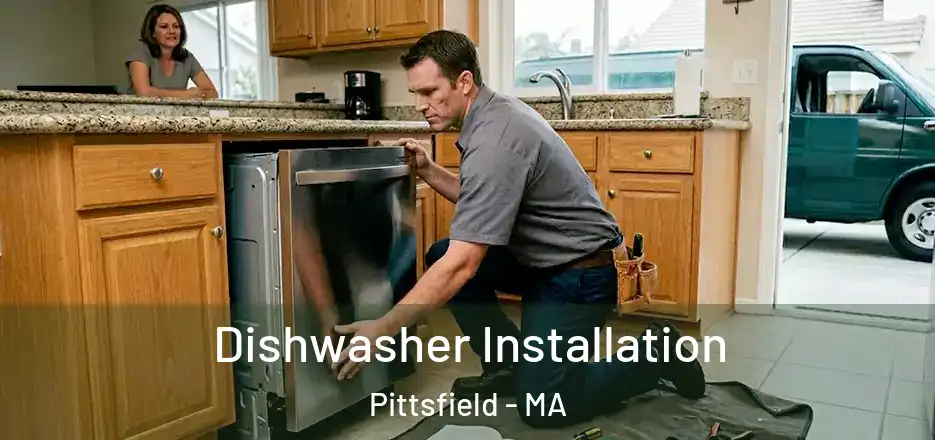 Dishwasher Installation Pittsfield - MA