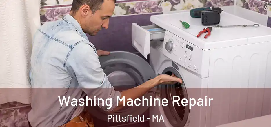 Washing Machine Repair Pittsfield - MA